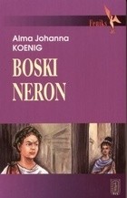 Boski Neron - Alma Johanna Koenig