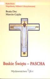 Boskie Święto - Pascha - Marcin Gajda