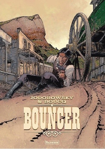 Bouncer - tomy 1-7 - Francois Boucq