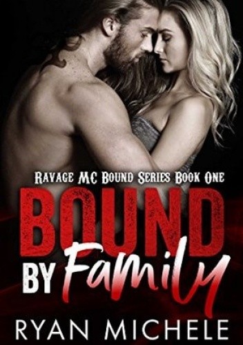 Bound by Family - Ryan Michele