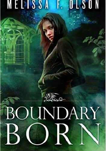 Boundary Born - Melissa F. Olson