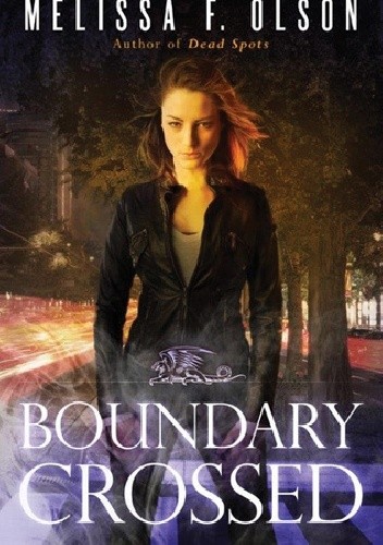 Boundary Crossed - Melissa F. Olson
