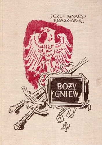 Boży gniew - Józef Ignacy Kraszewski