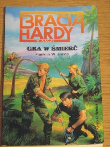 Bracia Hardy. Gra w śmierć - Franklin W. Dixon
