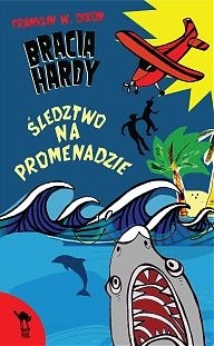 Bracia Hardy. Śledztwo na promenadzie - Franklin W. Dixon