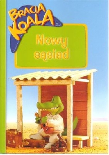 Bracia Koala: Nowy sąsiad - Henrietta Stickland