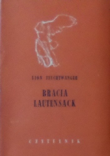 Bracia Lautensack - Lion Feuchtwanger