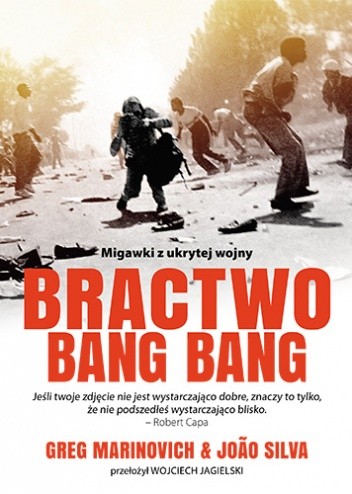 Bractwo Bang Bang - Greg Marinovich