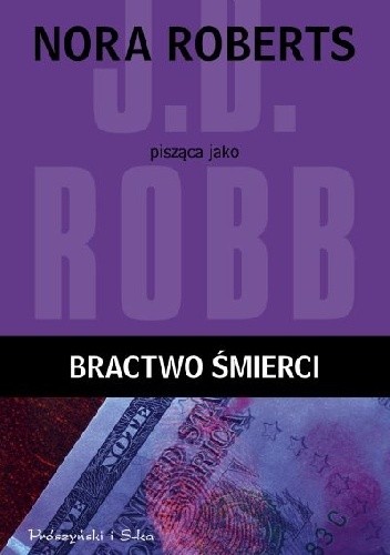 Bractwo śmierci - J.D. Robb