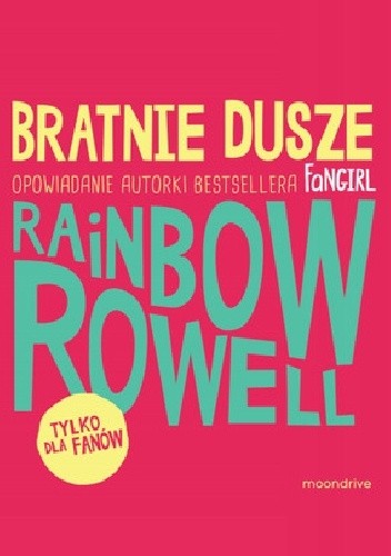 Bratnie dusze - Rainbow Rowell