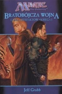 Bratobójcza Wojna - Jeff Grubb