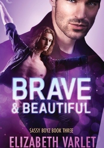Brave & Beautiful - Elizabeth Varlet