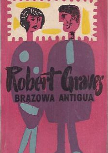 Brązowa Antigua - Robert Graves