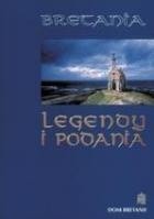 Bretania: Legendy i podania - Ewa Waliszewska