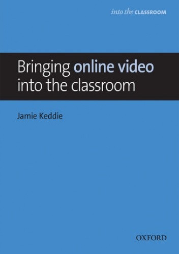Bringing online video into the classroom - Into the Classroom - Jamie