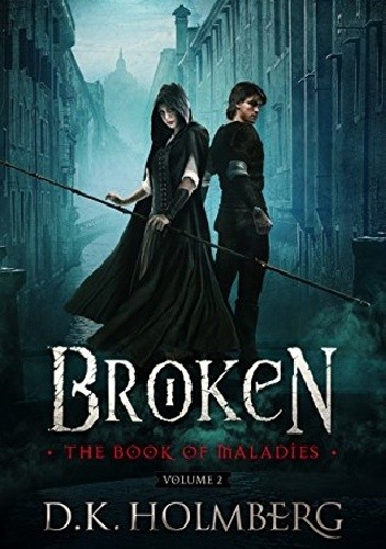 Broken - D.K. Holmberg