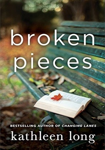 Broken Pieces - Kathleen Long