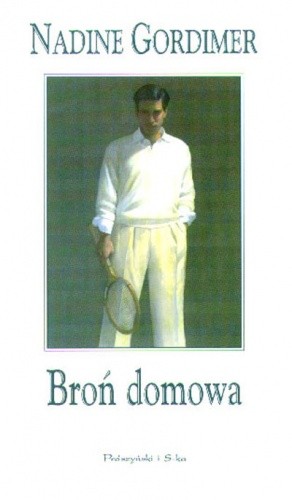 Broń domowa - Nadine Gordimer