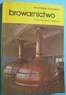 Browarnictwo - Władysław Dylkowski