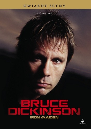 Bruce Dickinson. Iron Maiden - Joe Shooman