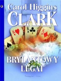 Brylantowy legat - Carol Higgins Clark