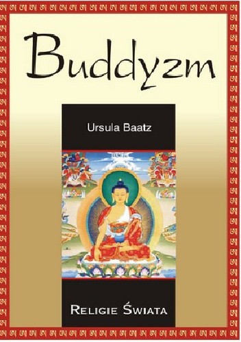 Buddyzm - Ursula Baatz