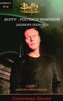 Buffy postrach wampirów. Grzechy pierworodne - Christopher Golden