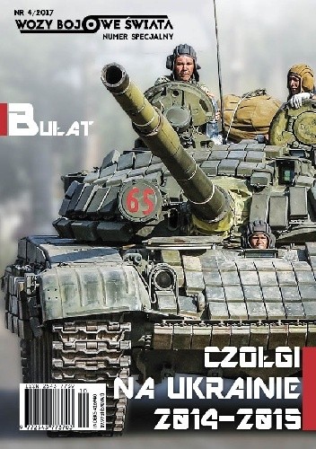Bułat - Czołgi na Ukrainie 2014-2015 - Paweł Przeździecki
