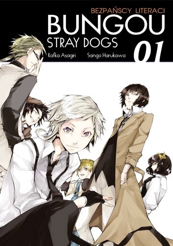 Bungou Stray Dogs - Bezpańscy Literaci #1 - Kafka Asagiri