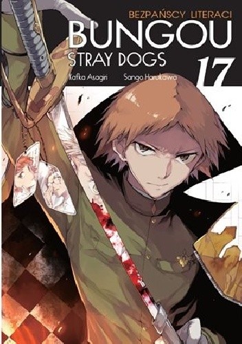 Bungou Stray Dogs - Bezpańscy Literaci #17 - Kafka Asagiri