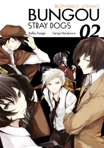 Bungou Stray Dogs - Bezpańscy Literaci #2 - Kafka Asagiri