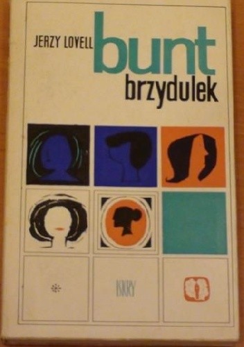 Bunt brzydulek - Jerzy Lovell