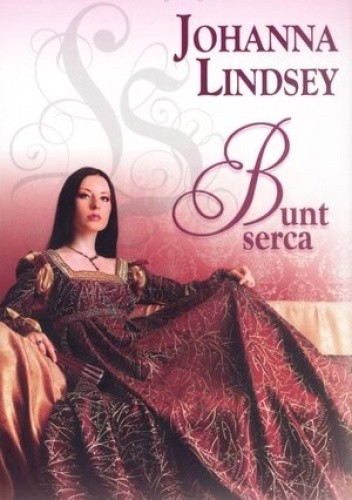 Bunt serca - Johanna Lindsey