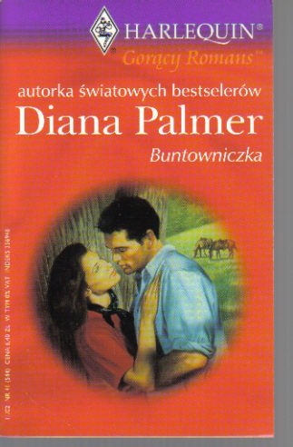 Buntowniczka - Diana Palmer