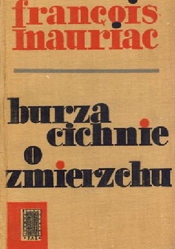 Burza cichnie o zmierzchu - François Mauriac