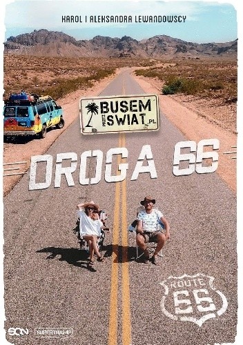 Busem przez świat. Droga 66 - Karol Lewandowski