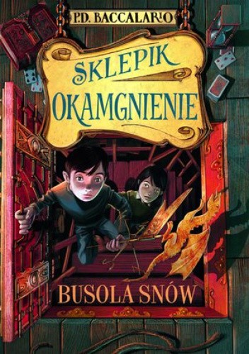 Busola snów - Pierdomenico Baccalario