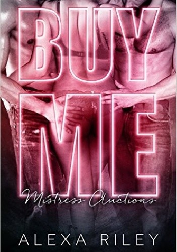 Buy Me - Alexa Riley