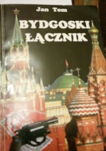 Bydgoski łącznik - Jan Tom