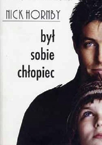 Był sobie chłopiec - Nick Hornby