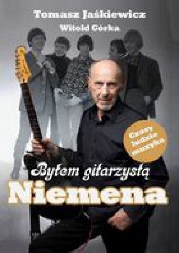 Byłem gitarzystą Niemena - Tomasz Jaśkiewicz