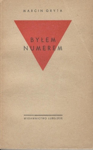 Byłem numerem - Marcin Gryta