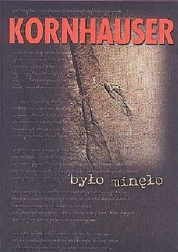 Było minęło - Julian Kornhauser