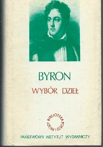 Byron. Wybór dzieł. Tom I - George Gordon Byron