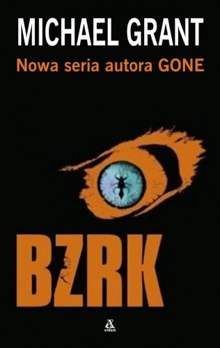 BZRK - Michael Grant