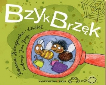 Bzyk Brzęk - Roksana Jędrzejewska-Wróbel