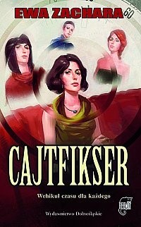 Cajtfikser - Ewa Zachara