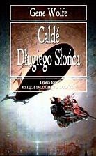 Caldé Długiego Słońca - Gene Wolfe