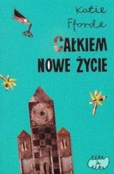 Całkiem nowe życie - Katie Fforde