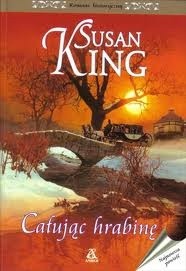 Całując hrabinę - Susan King